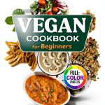 Vegan Diet Cookbook Kindle Edition by GreenLeaf Press 309‑Page Vegan-0
