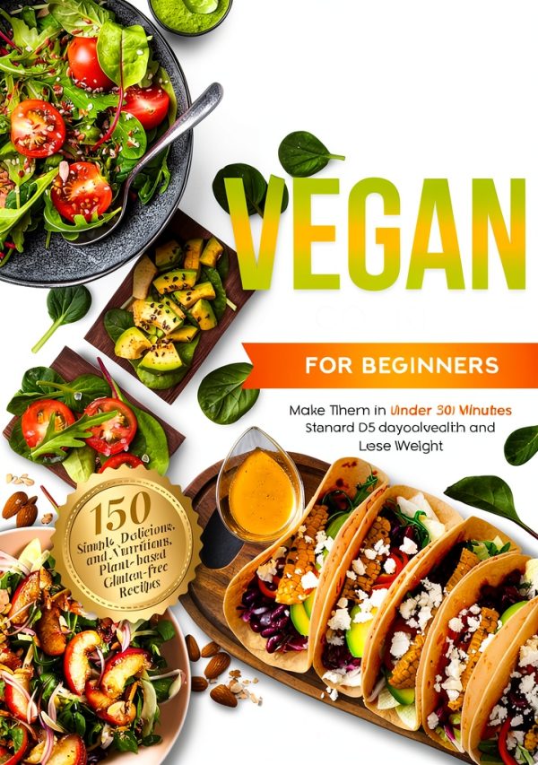 Vegan Lifestyle Guide by Plant-Based Vegan Lifestyle Series-0