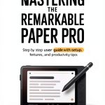 reMarkable Paper Series Tablet Guide eBook 60 Page User Manual-0